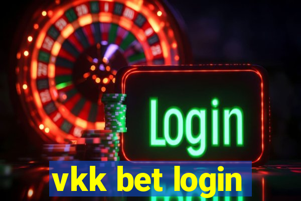 vkk bet login